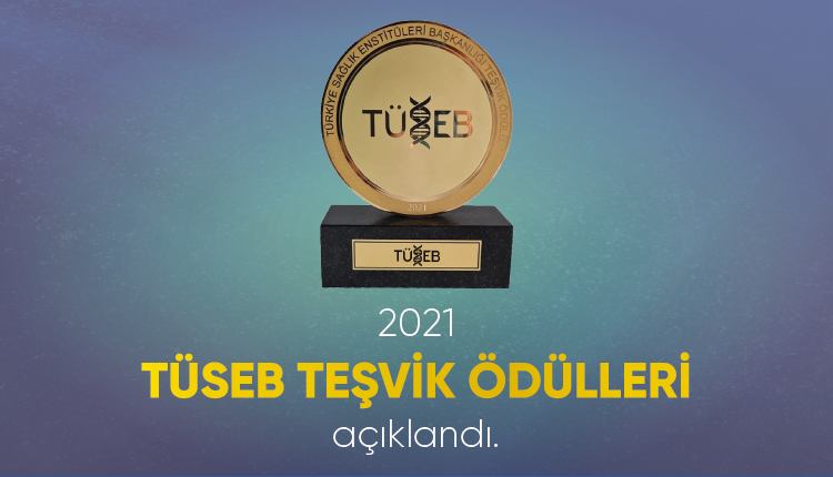 TÜSEB Teşvik Ödülleri Açıklandı