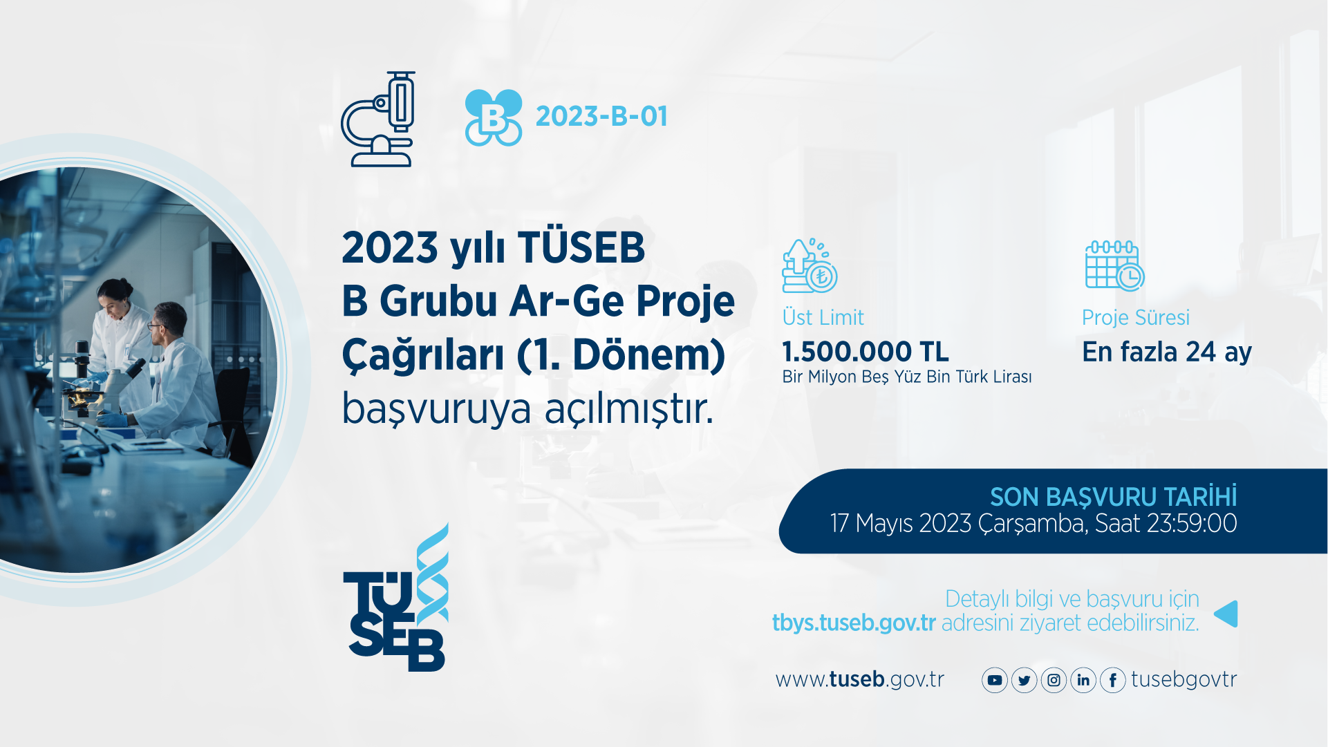 2023 yılı TÜSEB B Grubu Ar-Ge Proje Çağrıları (1. Dönem) Başvuruya Açılmıştır