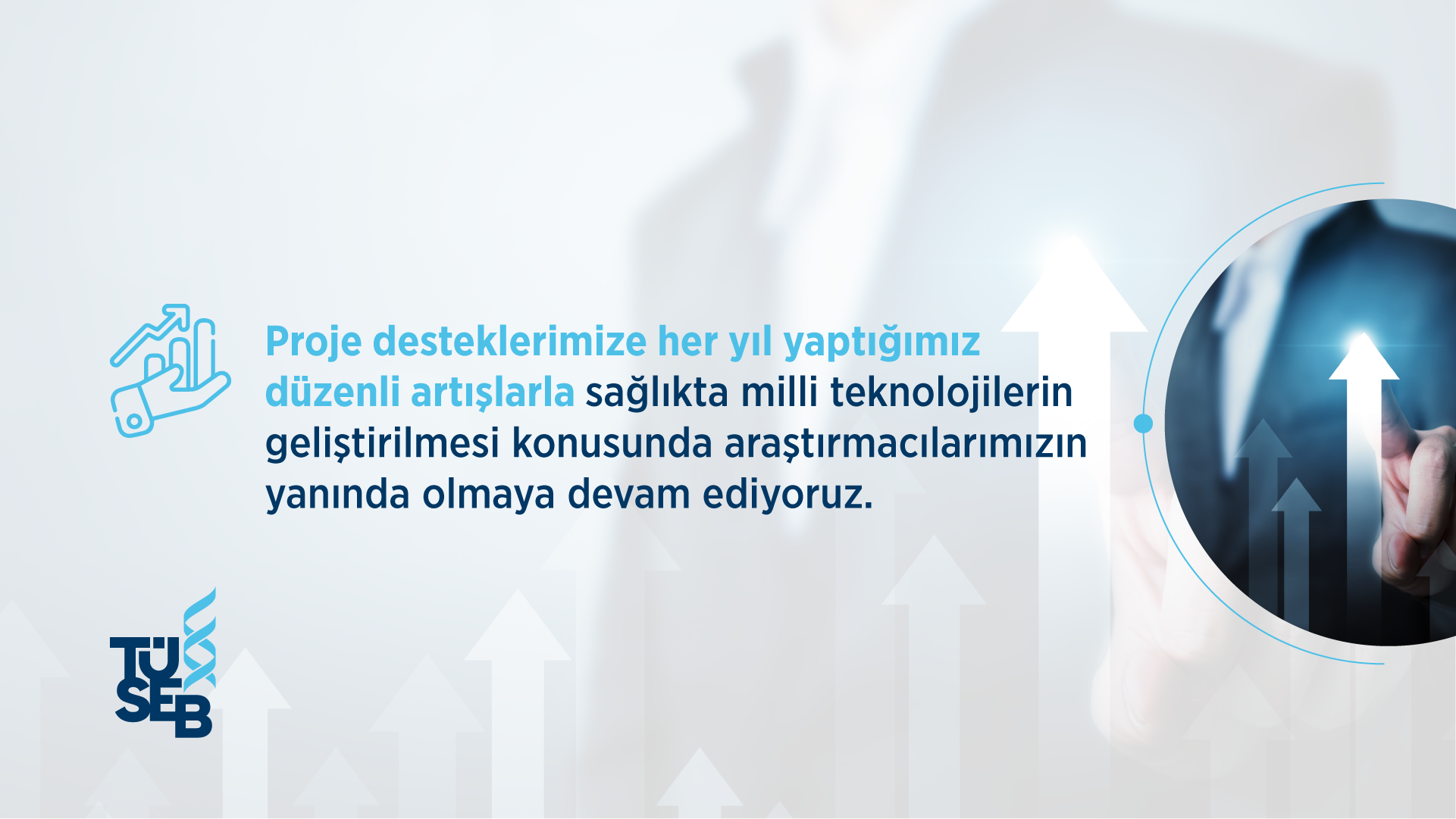 TÜSEB 2023 yılı Proje Destekleri Üst Limitleri Düzenli Artışı Sürüyor