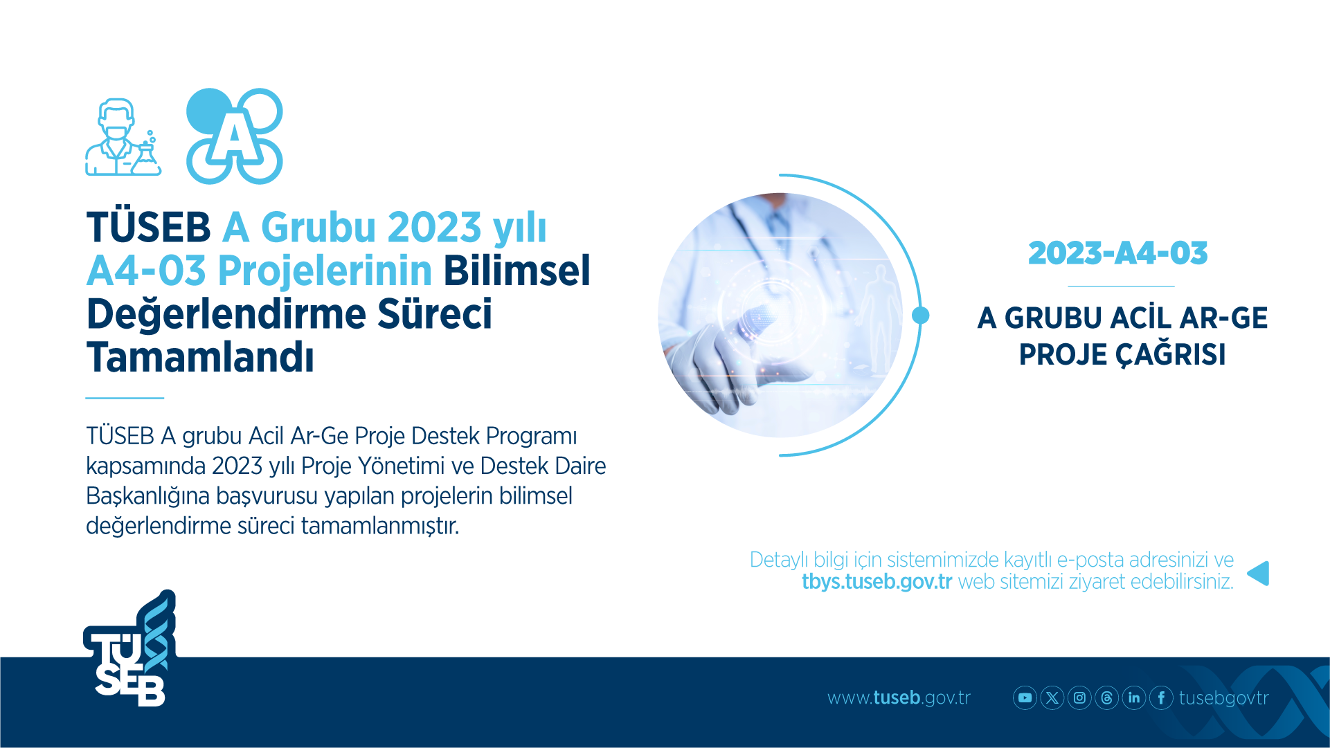 2023 Yılı TÜSEB A grubu A4-03 Projelerinin Bilimsel Değerlendirme Süreci Tamamlandı