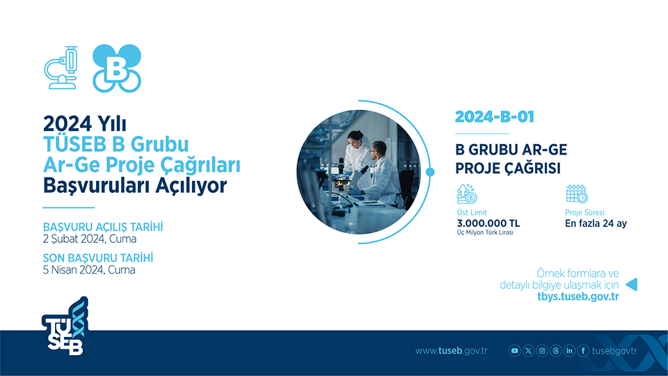 2024 Yılı TÜSEB B Grubu Ar-Ge Proje Çağrıları Başvuruları Açılıyor