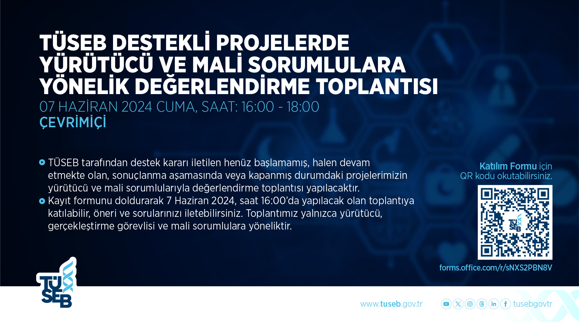 TÜSEB Destekli Projelerde Yürütücü ve Mali Sorumlulara Yönelik Bilgilendirme Toplantısı