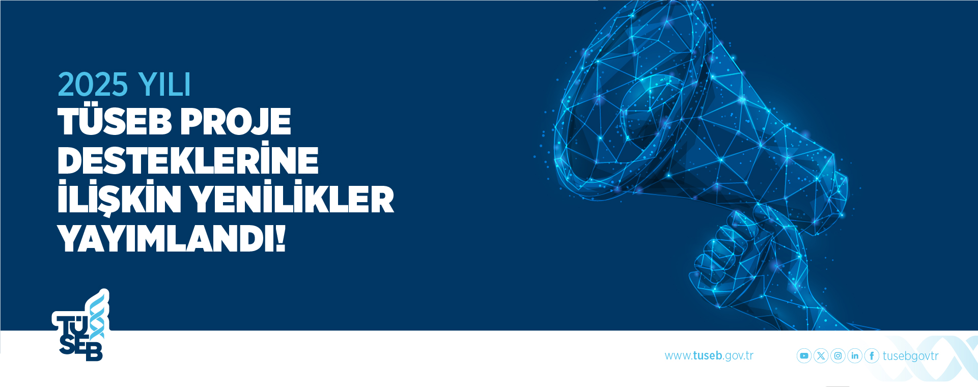 2025 Yılı TÜSEB Proje Desteklerine İlişkin Yenilikler Yayımlandı