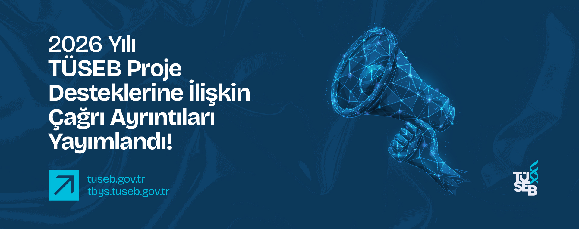 2026 Yılı TÜSEB Proje Desteklerine İlişkin Çağrı Ayrıntıları Yayımlandı!