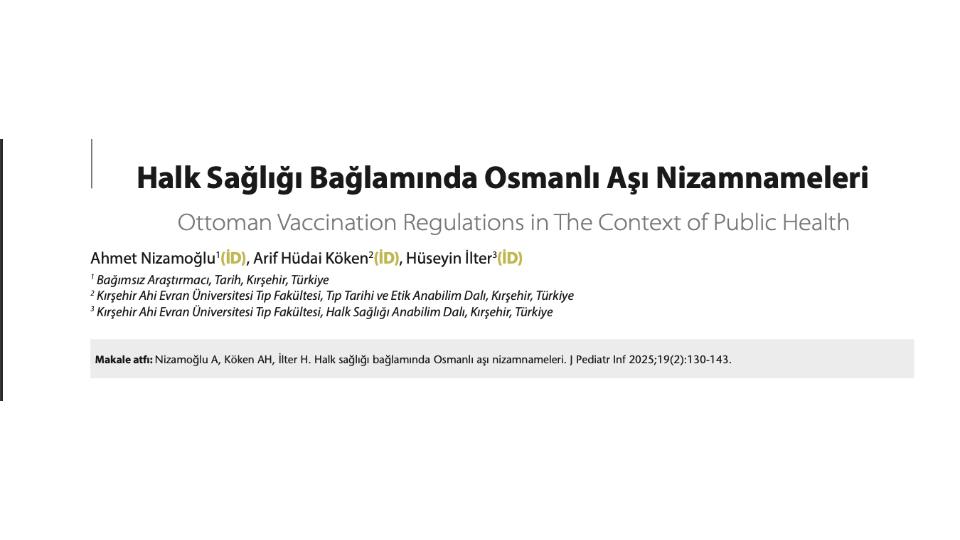 Halk Sağlığı Bağlamında Osmanlı Aşı Nizamnameleri