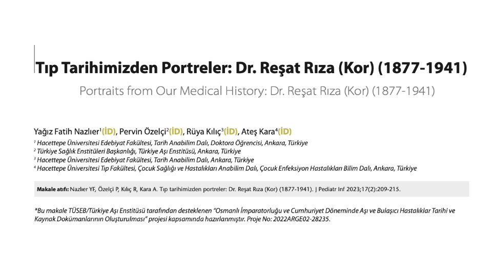 Tıp Tarihimizden Portreler: Dr. Reşat Rıza (Kor) (1877-1941)