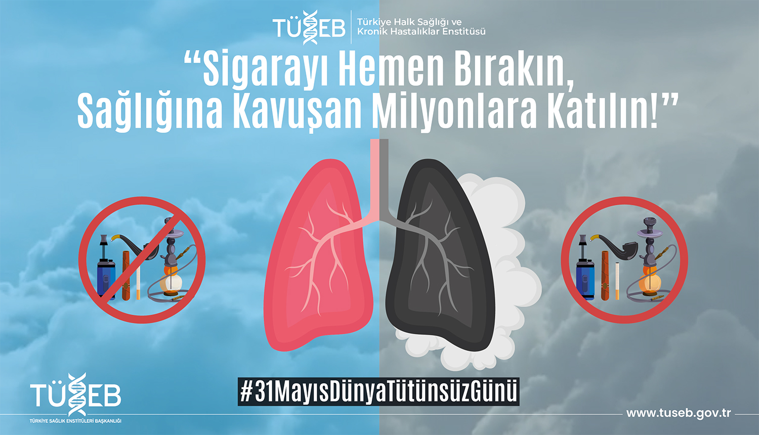 31 Mayıs Dünya Tütünsüz Günü