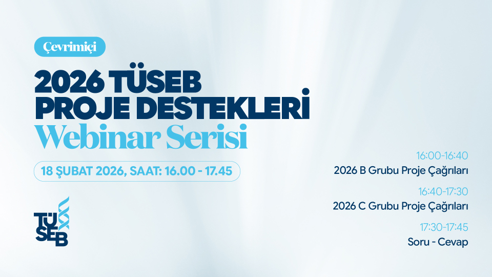 2026-tuseb-proje-destekleri-webinar-serisi-basliyor-20260217
