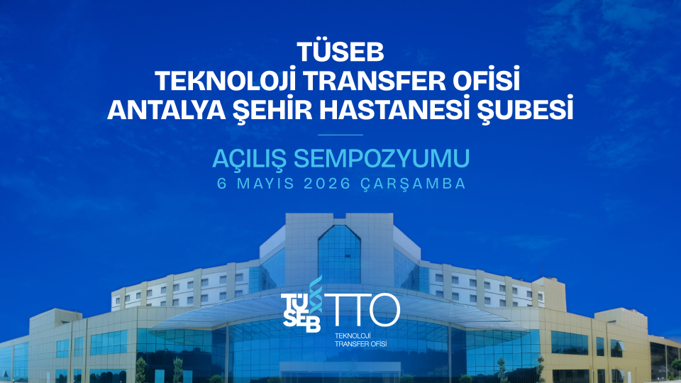 tuseb-tto-trabzon-kanuni-egitim-arastirma-hastanesi-subesi-acilis-sempozyumu-20260429