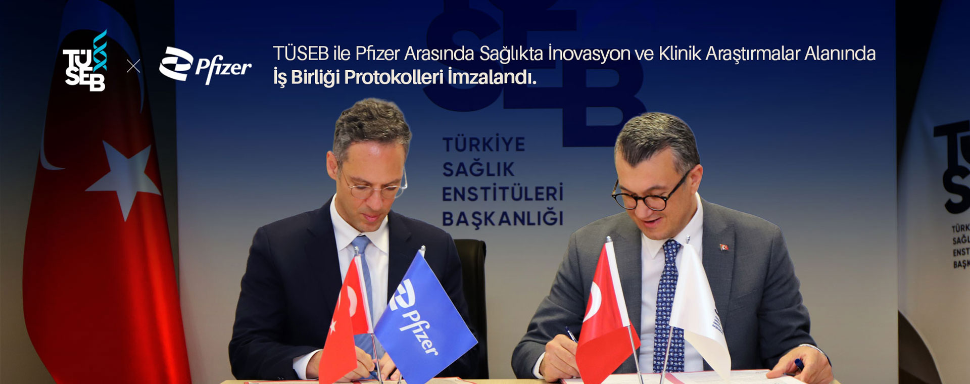 TÜSEB ile Pfizer Türkiye arasında, klinik araştırmalar alanında iş birliği protokolü imzalandı