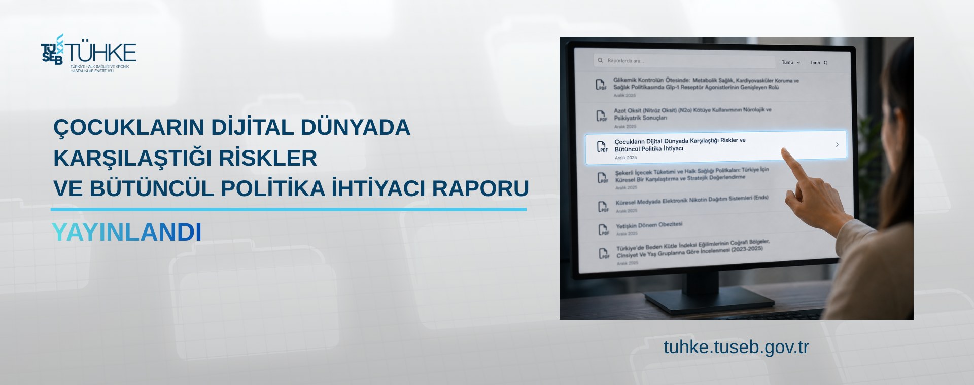 Çocukların Dijital Dünyada Karşılaştığı Riskler ve Bütüncül Politika İhtiyacı Raporu Yayımlandı