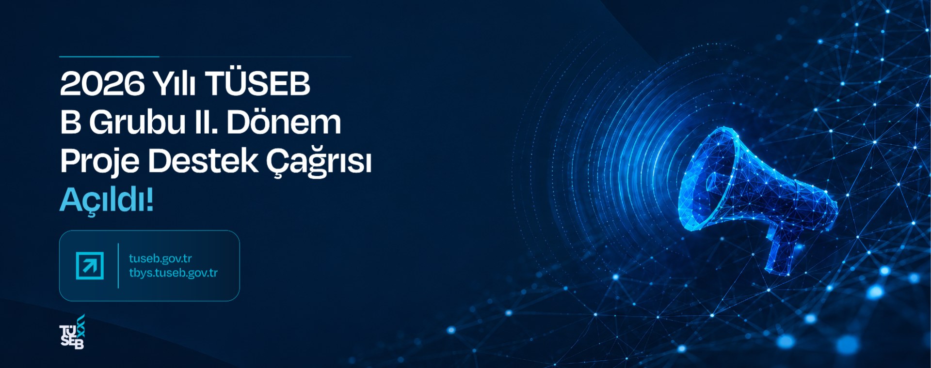 2026 Yılı TÜSEB B Grubu II. Dönem Proje Destek Çağrısı Açıldı!