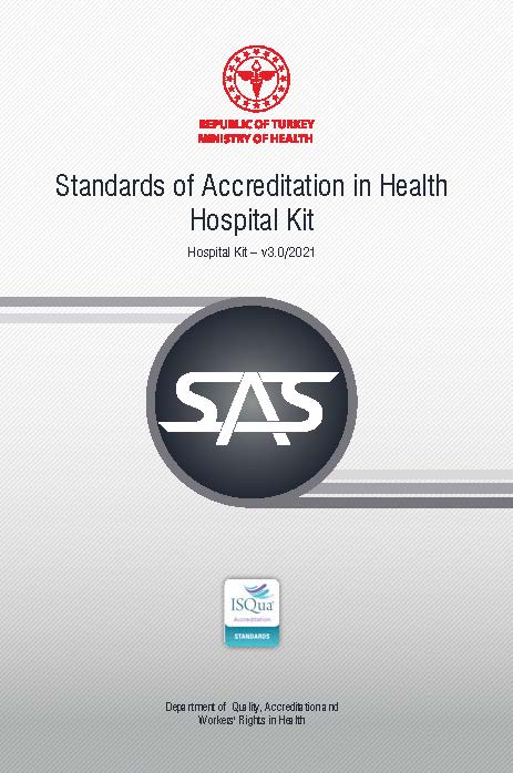 Standards of Accreditation in Health Hospital Kit 2021