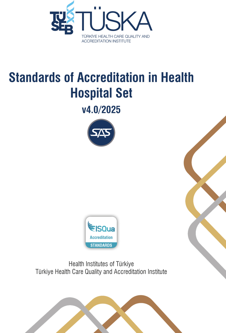 Standards of Accreditation in Health Hospital Set v4.0/2025
