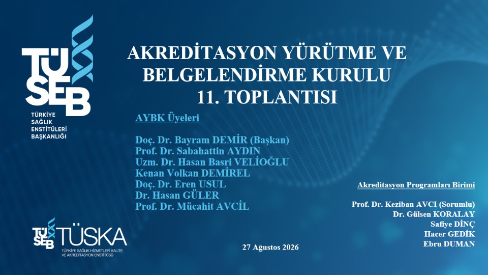 11. Akreditasyon Yürütme ve Belgelendirme Kurulu Toplantısı Gerçekleştirildi - görsel 1
