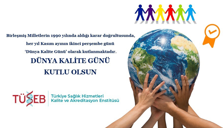 Dünya Kalite Günü Kutlu Olsun