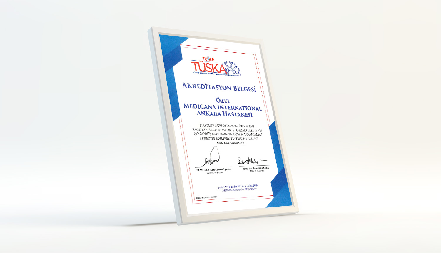 Another Hospital Accredited by TUSKA