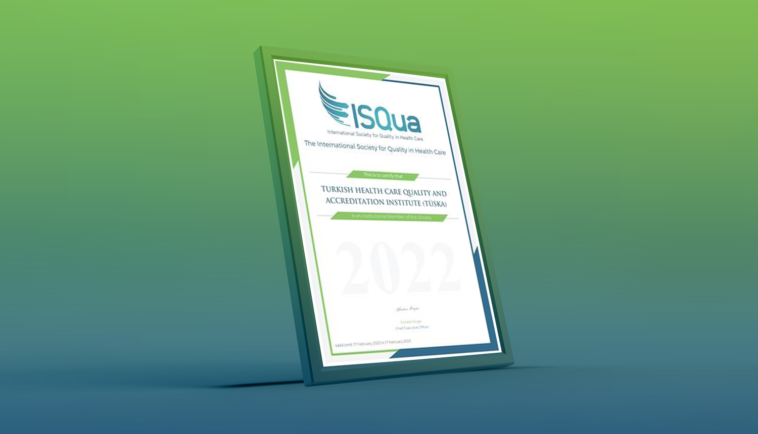 ISQua 2022 Üyeliğimiz