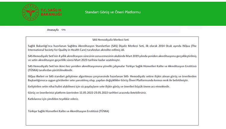 “Sağlıkta Akreditasyon Standartları-Hemodiyaliz Merkezi” Seti Görüş Öneri Platformunda