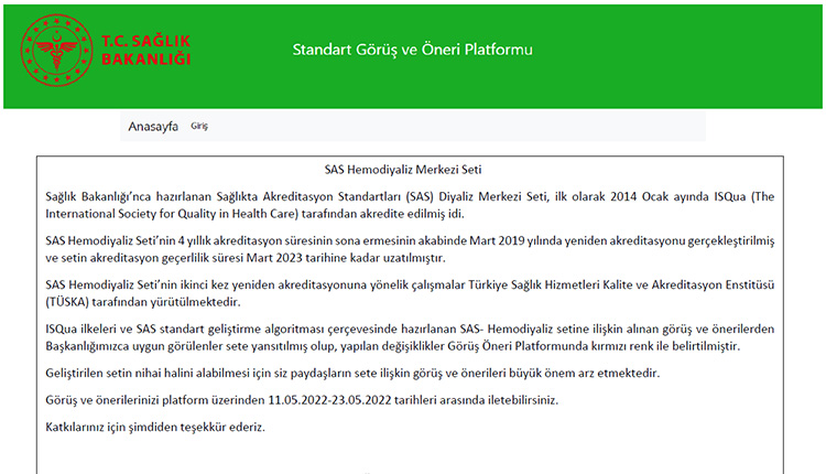 “Sağlıkta Akreditasyon Standartları-Hemodiyaliz Merkezi” Seti Görüş Öneri Platformunda
