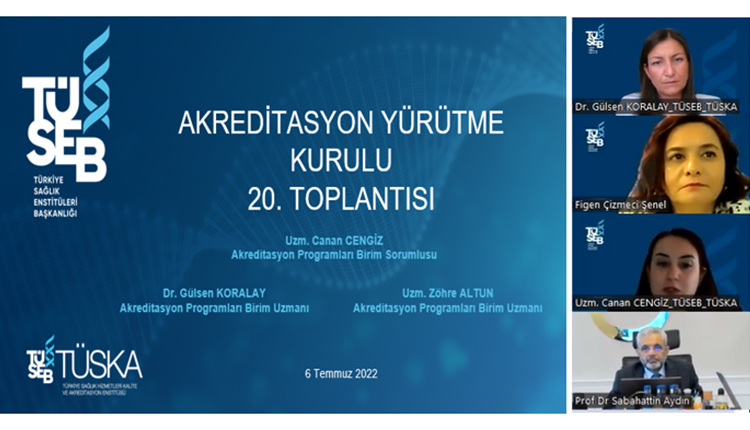 TÜSKA Akreditasyon Yürütme Kurulu 20.Toplantısı