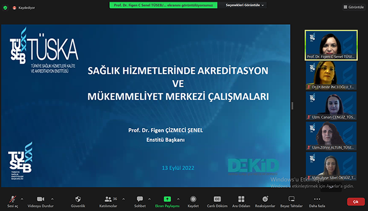 TÜSKA ve DEKİD Akreditasyon Bilgilendirme Toplantısı