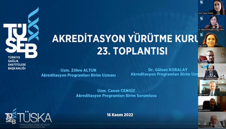 TÜSKA Akreditasyon Yürütme Kurulu 23. Toplantısı