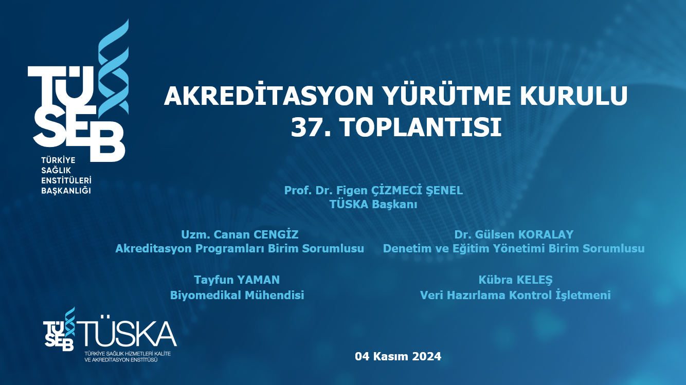 Meeting of TÜSKA Accreditation Executive Board