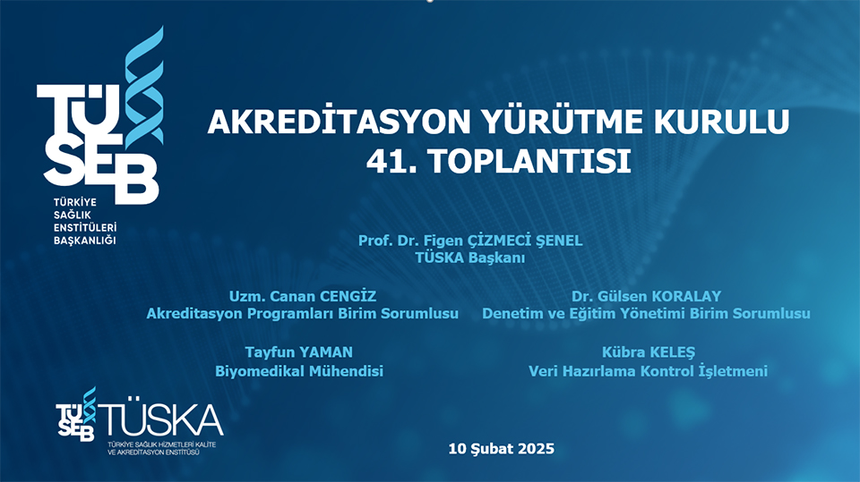 Meeting of TÜSKA Accreditation Executive Board