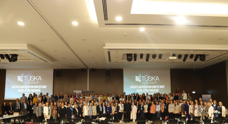 TÜSKA Sağlıkta Akreditasyon Denetçi Adayı Temel Eğitim Programı Teorik Eğitimi Tamamlandı