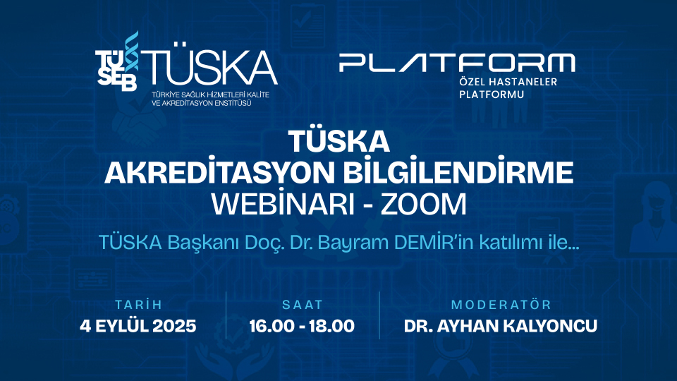 TÜSKA Akreditasyon Bilgilendirme Webinarı