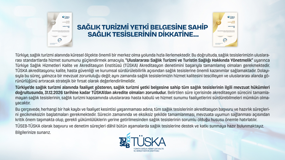 Sağlık Turizmi Yetki Belgesine Sahip Sağlık Tesislerinin Dikkatine…