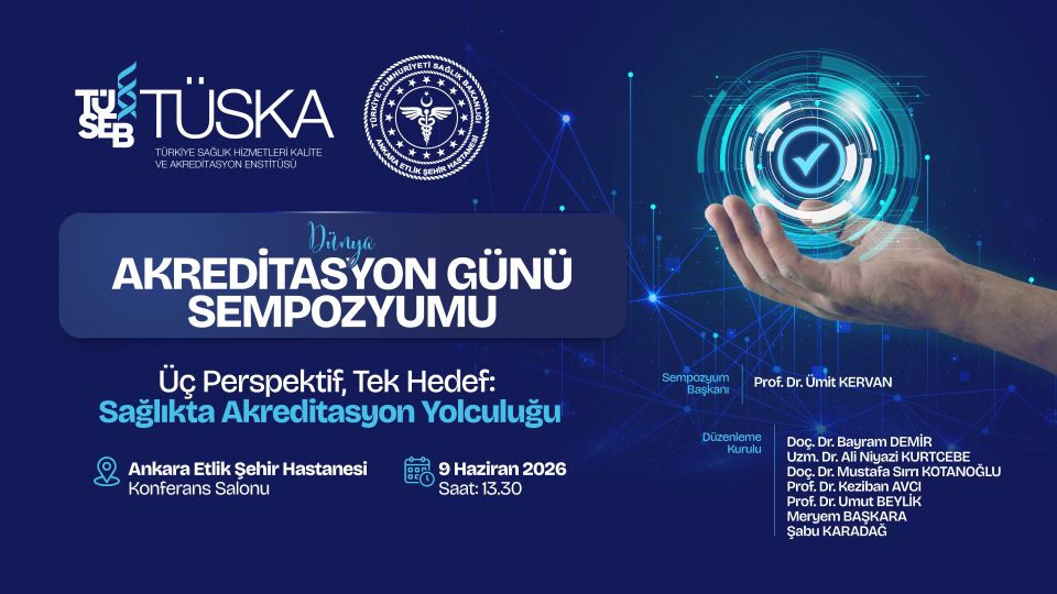 Dünya Akreditasyon Günü Sempozyumu