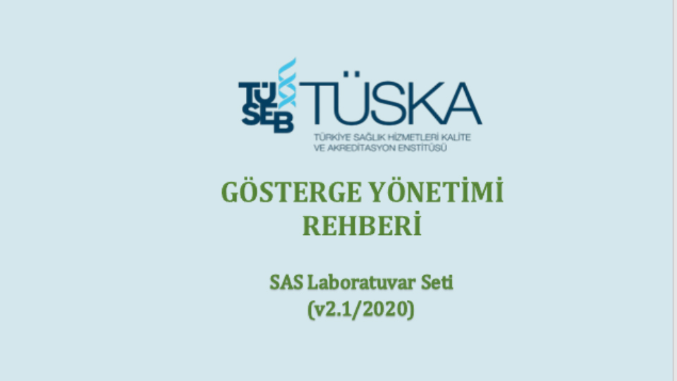 SAS Laboratuvar Seti (v2.1/2020) Gösterge Yönetimi Rehberi Yayımlandı