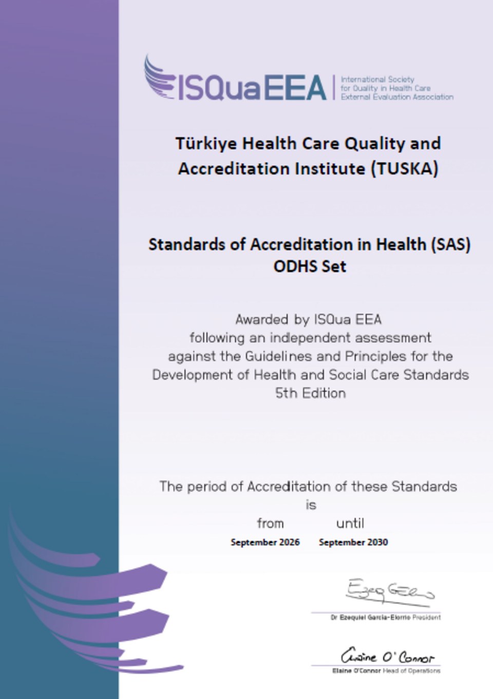 TÜSKA SAS Ağız ve Diş Sağlığı Hizmetleri Seti (v4.0/2026) ISQua EEA Tarafından Akredite Edildi - görsel 1