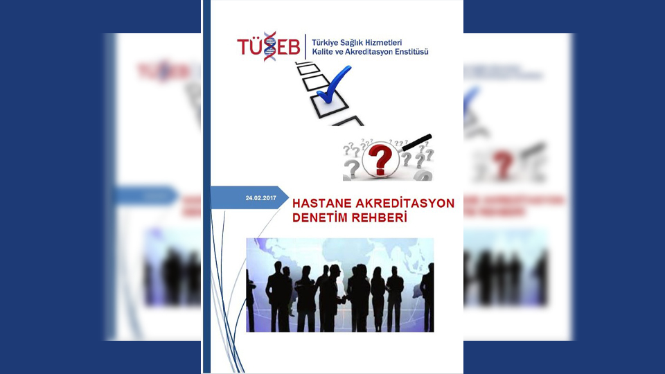 Hastane Akreditasyon Denetim Rehberi