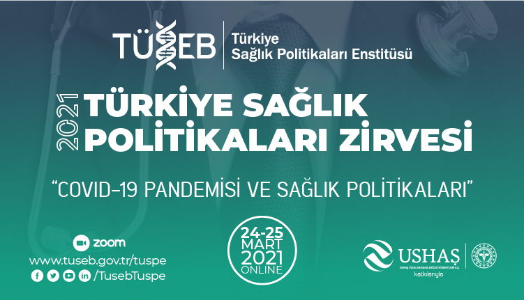 TÜSPE Türkiye Sağlık Politikaları Zirvesi 2021
