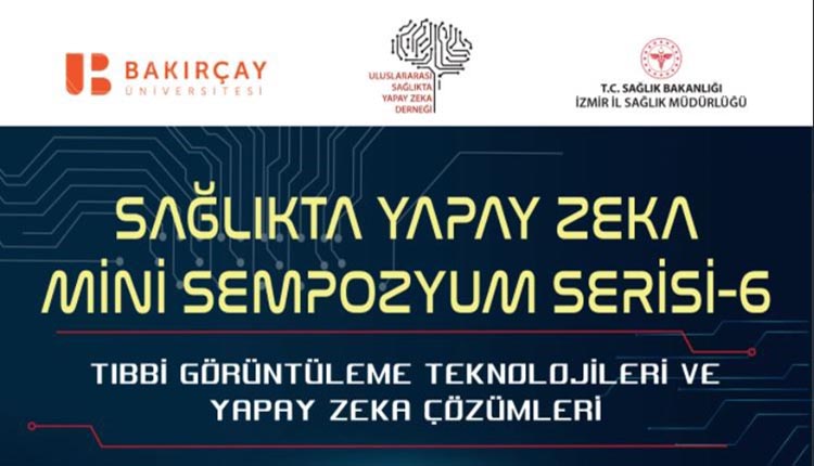 Sağlıkta Yapay Zekâ Mini Sempozyumu