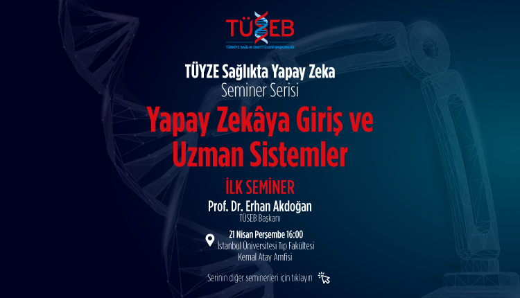  Sağlıkta Yapay Zekâ Seminer Serisi