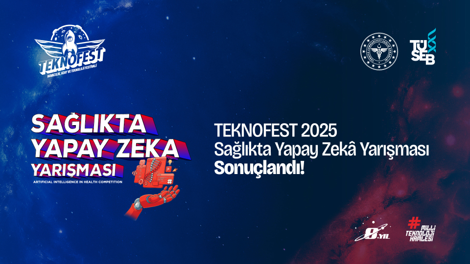  TEKNOFEST 2025 AI in Healthcare Competition Concludes